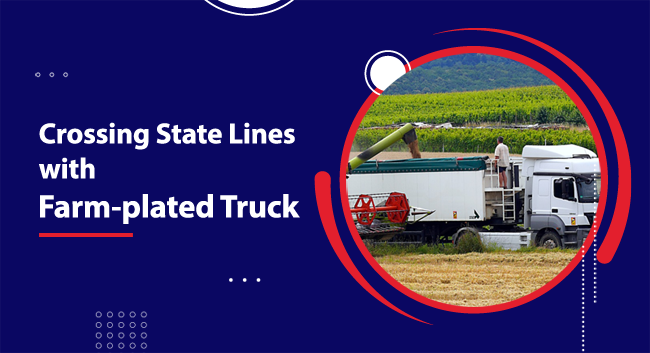 Cross-State-Lines-With-A-Farm-Plated-Truck-1 A white farm-plated truck is positioned in a field, surrounded by vibrant green hills. Text reads, "Crossing State Lines with Farm-plated Truck".