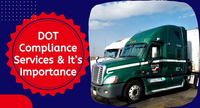 Stay Compliant: DOT Services for Trucking Companies