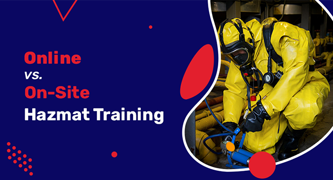 Hazmat Training: Online vs On-Site Insights & Guidance