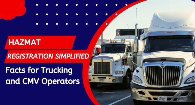 Unlocking-the-Importance-of-SCAC-Code-Everything-You-Need-to-Know Trucks parked in a lot, preparing for hazmat duties. Red and blue banner reads: "HAZMAT REGISTRATION SIMPLIFIED: Facts for Trucking and CMV Operators"